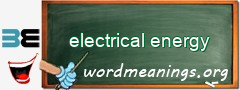 WordMeaning blackboard for electrical energy